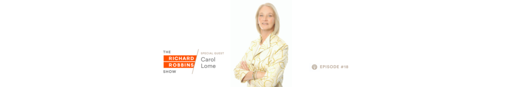 Carol Lome - The Richard Robbins Show