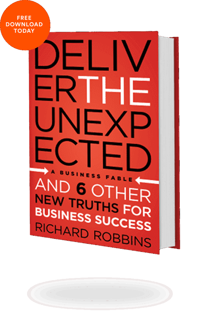 Deliver the Unexpected book by Richard Robbins